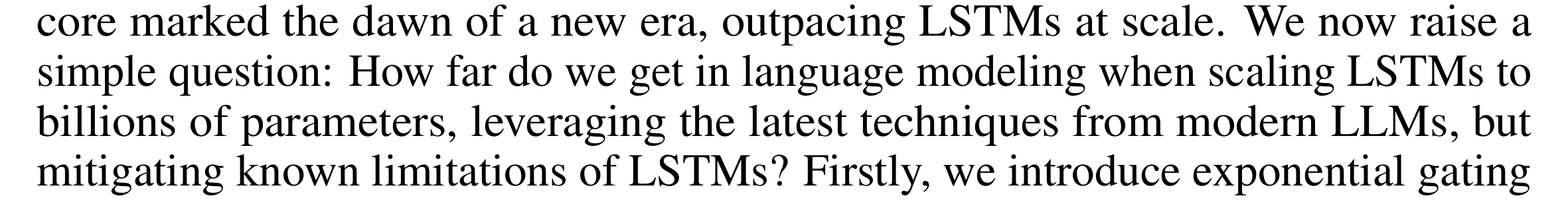 xLSTM: How far do we get in language modeling when scaling LSTMs to billions of parameters?