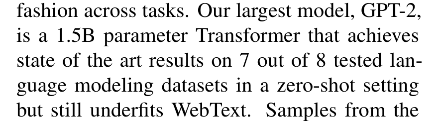 Radford et al.: Our largest model, GPT-2, is a 1.5B parameter Transformer.
